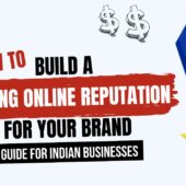 How to Build a Strong Online Reputation for Your Brand