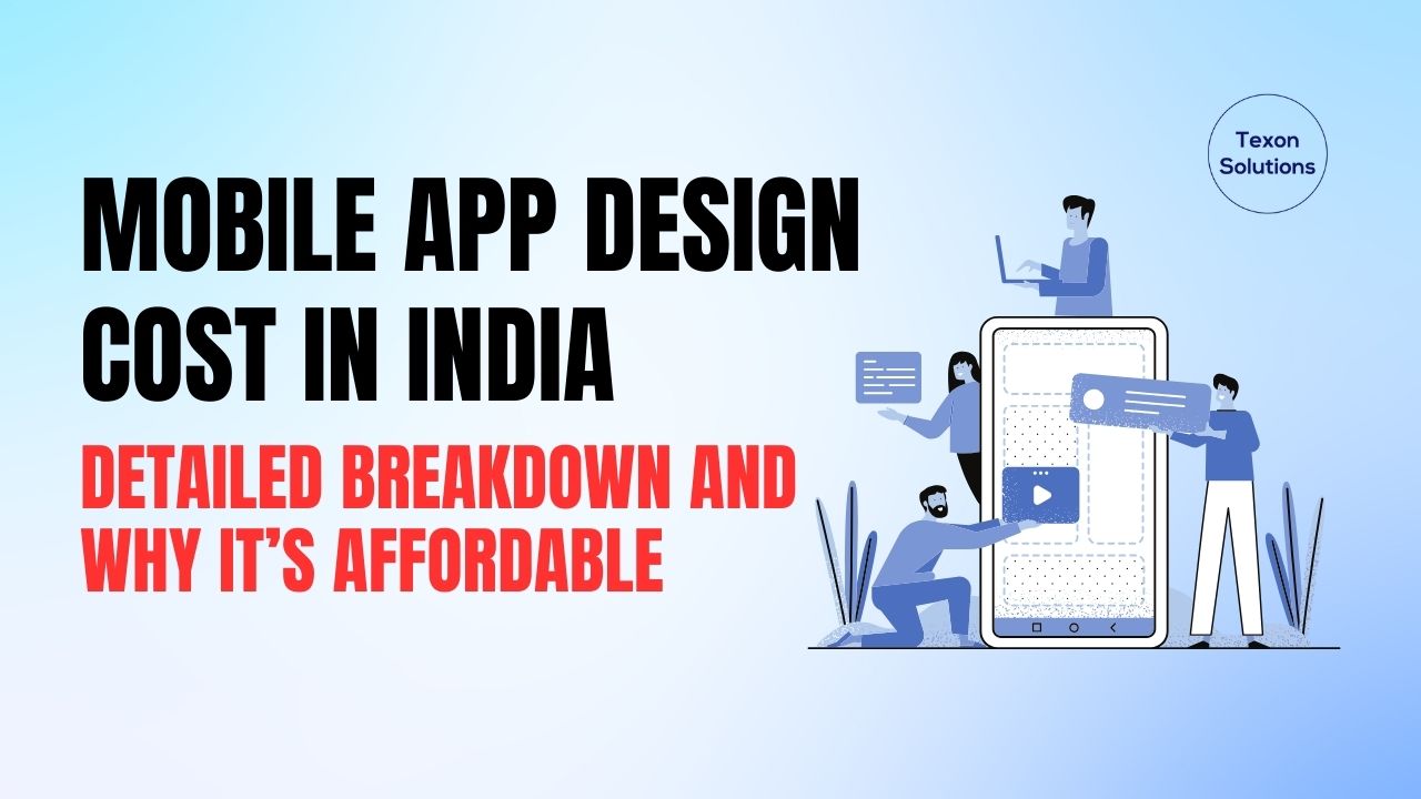 Mobile App Design Cost in India