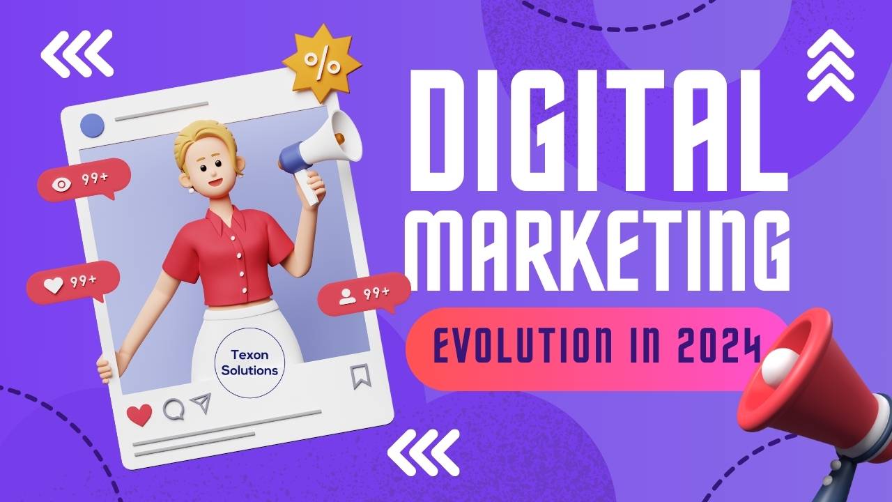 Digital Marketing evolution