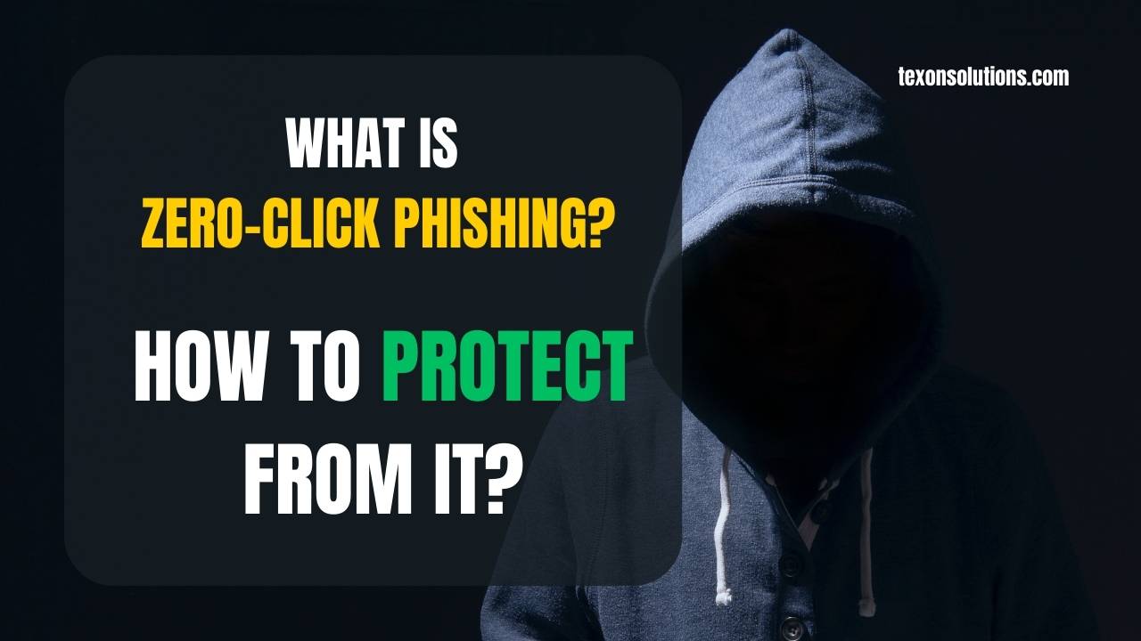 What is Zero-Click Phishing